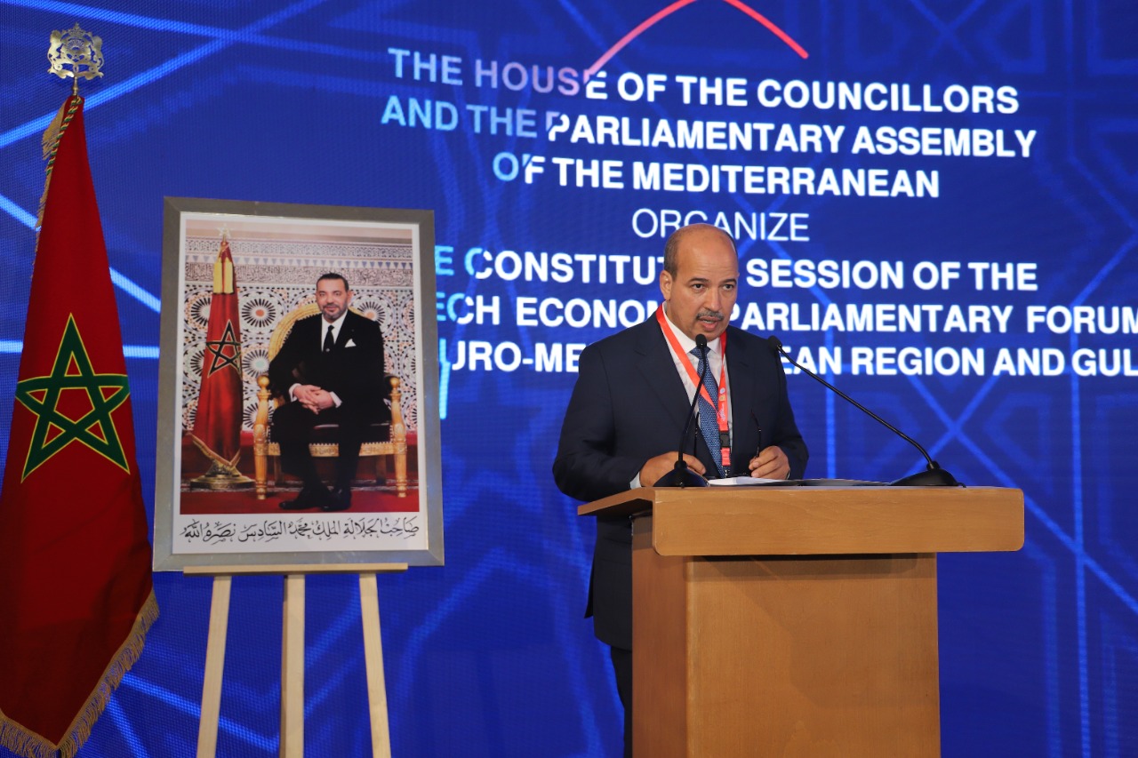 Discours du Président de la Chambre des Conseillers à la cérémonie d'ouverture du Forum économique parlementaire de Marrakech pour la région euro-méditerranéenne et du Golfe